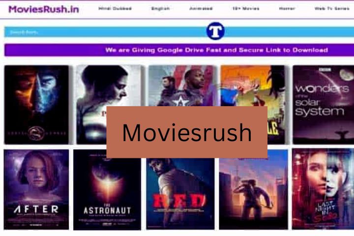 Moviesrush (2023) – Download Latest Hollywood, Hindi Dubbed Movies For Free (UPDATED)