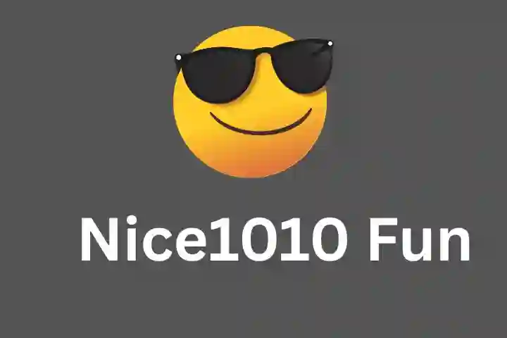 Nice1010 Fun – The Complete Guide to Entertainment and Enjoyment